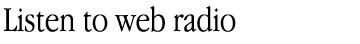 header listen to web radio
